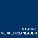 Entwurf Verkehrsanlagen